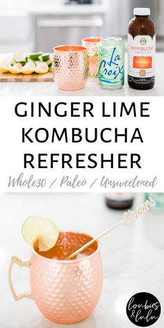 ginger lime kombucha refresher recipe with ingredients in the background