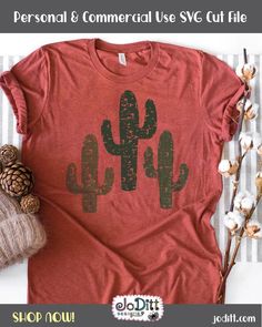 a t - shirt with a cactus on it and the words personal & commercial use cut file