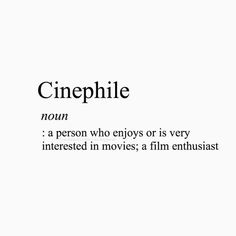 the words cinephile are written in black and white on a white background