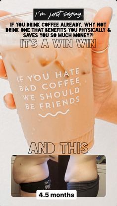 a woman holding up a cup with the caption if you drink coffee already, why not it's a win win