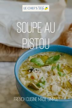 soupe au pistou french cuisine made simple by le chef's wife