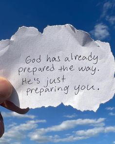 someone holding up a piece of paper that says god has already prepared the way he's just preparing you