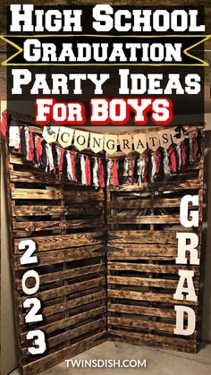 the graduation party sign is made out of wooden pallets and has an american flag on it