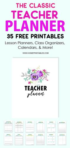 the free printable teacher planner for teachers with flowers on it and text overlay