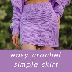 a woman wearing a purple crochet skirt with the words easy crochet simple skirt