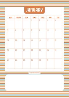 a calendar with the word january written in orange, blue and white stripes on it