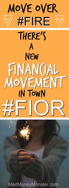 the words move over there's a new financial movement in town fior on an orange background