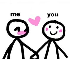 two stick figures holding hands with the words me and you above them is a pink heart