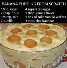 banana pudding in a glass dish with instructions for how to make the best dessert ever