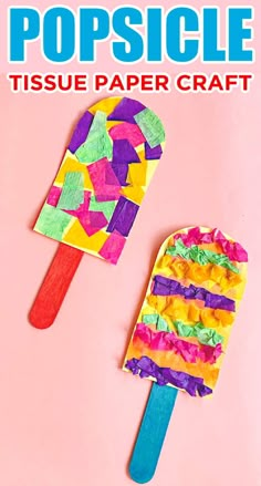 popsicle tissue paper craft for kids on a pink background with the title, popsicle tissue paper crafts