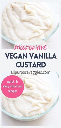 vegan vanilla custard recipe on a plate with the words microwave and an image of