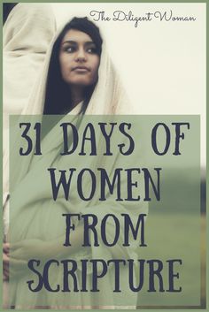 the cover of 31 days of women from scripture, with an image of a woman wrapped in a blanket