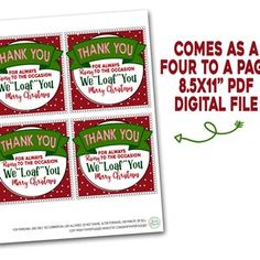 four red and green christmas gift tags with the words thank you, we love you