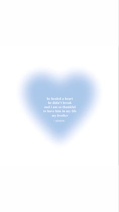 a blue heart with a quote on it