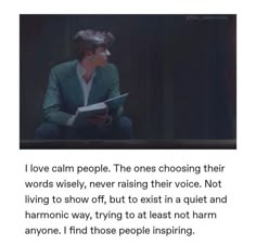 a person sitting down with a book in their hand and the words i love calm people