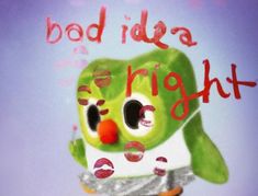 a green and white owl with the words bad idea right on it's face