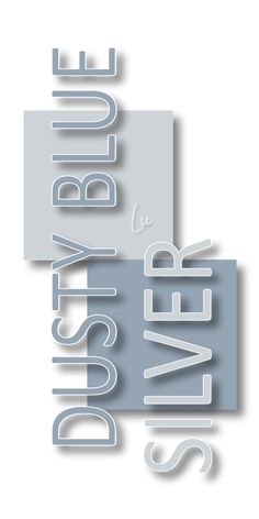 the words silver and blue are arranged in different font styles, including one that is white