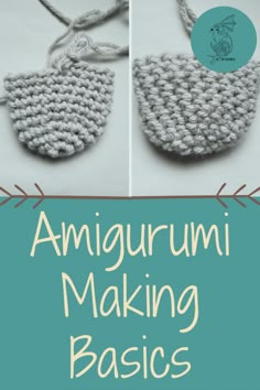 an amigurumii making basics book cover with two pictures of the same object