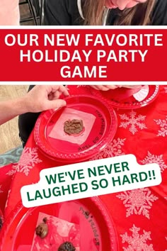 a woman sitting at a red table with plates and cups in front of her that says, our new favorite holiday party game we've've never laughing so hard