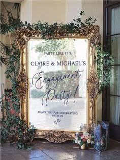 there is a sign that says party like it's claire and michael's engagement party