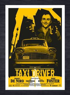 the taxi driver movie poster is shown in black and yellow with an image of a man holding