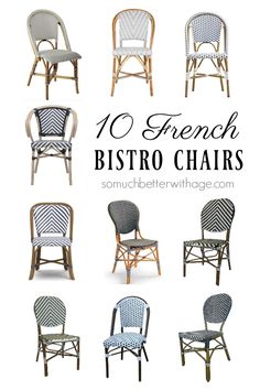 different types of french bistro chairs with text overlay that reads, 10 french bistro