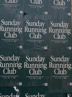 a black sign with white writing on it that says sunday running club and the words sunday running club