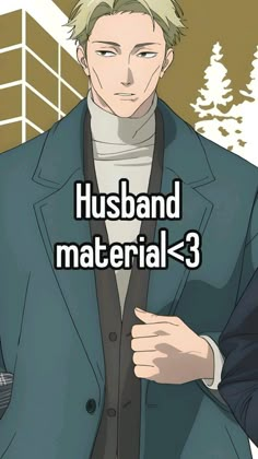 a man in a suit with the words husband material 3