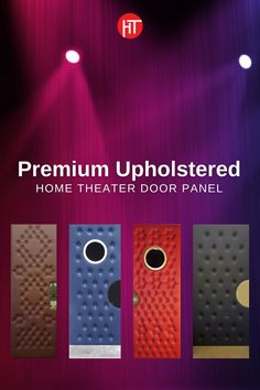 an advertisement for the home theater door panel, featuring four different colors and designs on it