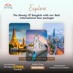 an advertisement for the beauty of bangkok with its best international tour packages and travel information