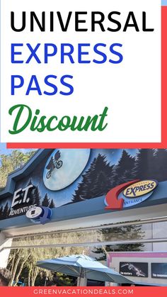 a sign that says universal express pass discount