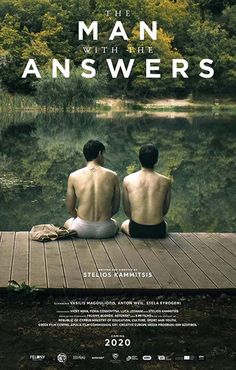 two men sitting on a dock in front of a lake with the words man with the answers