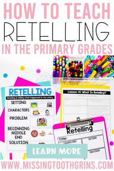 how to teach retelling in the primary and secondary classroom with free printables