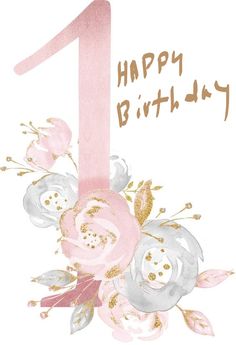 a pink and gold number one birthday card with flowers on the front, white background