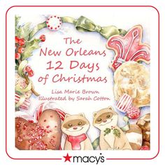 the new orleans 12 days of christmas book with an image of two teddy bears and gingerbreads