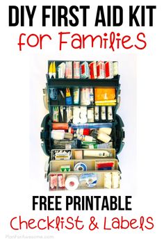 DIY First Aid Kit for Families with a Free Printable List - Plan For Awesome Travel Medicine Kit, First Aid Kit Checklist, Basic First Aid Kit, First Aid Kit Contents, Saturday Ideas, Diy First Aid Kit, Camping First Aid Kit, Medicine Kit, Mini First Aid Kit