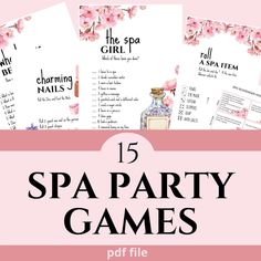 spa party games with pink flowers and text that reads, 15 spa party games off file