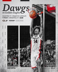 a basketball player dunking the ball in front of an advertisement for dawgs vs golden eagles