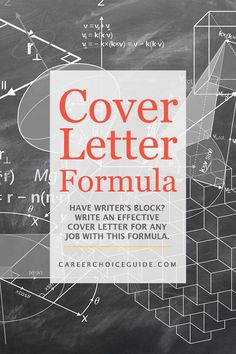 the cover letter formula is written on a blackboard with white writing and red letters