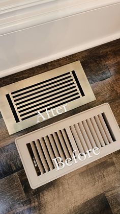 two air vents with the words before and after painted on them in front of a wood floor