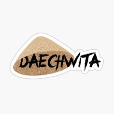 a straw hat with the word daegnita on it sticker in black ink