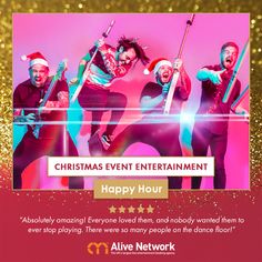 an ad for the christmas entertainment happy hour