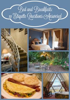 a collage of photos with the words bed and breakfasts to enquite questions answered