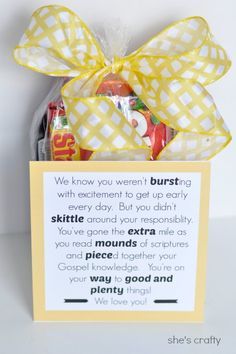 a gift box with candy in it that says, we know you aren't bursting with excitement to get up early