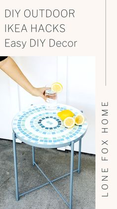 a table that has some lemons on it with the words diy outdoor ike hacks easy diy decor