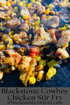 chicken, corn and black bean skillet with text overlay that reads blackstone cowboy chicken stir fry