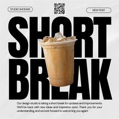 an advertisement for a coffee drink with the words short break on it