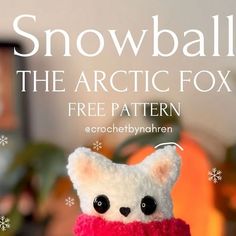 Nahren 🤍 on Instagram: "❄️✨ FREE PATTERN ✨❄️  I‘m excited to finally release my new free pattern for Snowball the Arctic Fox! It‘s low sew and a really quick project so maybe perfect for winter markets?✨  I hope you love him as much as I do and I can‘t wait to see all your Snowballs!!❄️  Please leave love for my awesome testers! They really did amazing and so spontaneous! THANK YOU!💗  #crochet #crocheting #crochetersofinstagram #crochetersoftiktok #crochettok #amigurumi #crochethumor #crochetmemes #fiberart #handmade #handmadeart #handmadeplushies #crochetplushie #crochetaddict #crochetlover #smallbusiness #smallbusinessowner #etsy #etsyshop #softgirlaesthetic #instadaily #crochetreels #freepattern #freecrochetpattern #arcticfox #arcticfoxplushie #foxpattern #foxplushie #wintercrochet" December Crochet Challenge, Arctic Fox Crochet Pattern, Crochet Arctic Fox Pattern Free, Crochet Ferret Pattern Free, Arctic Fox Craft, Fox Amigurumi Free Pattern, Crochet Fox Pattern Free, Winter Markets, Fox Sewing Pattern