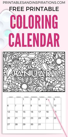 a coloring calendar with flowers on it and the words free printable for adults to color