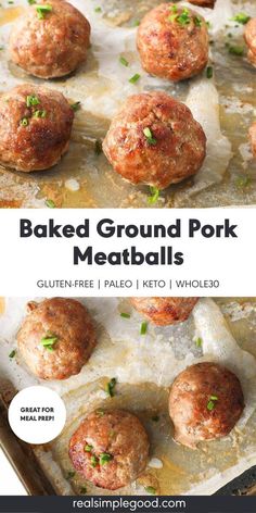 baked ground pork meatballs on a baking sheet with text overlay that reads baked ground pork meatballs